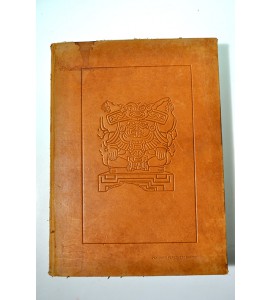 Atlas de las antigüedades mexicanas halladas en el curso de los tres viajes de la Real Expedición de Antigüedades de la Nueva España, emprendidos en 1805, 1806 y 1807.