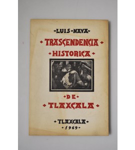 Trascendencia histórica de Tlaxcala