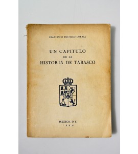Un capitulo de la historia de Tabasco