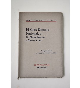 El gran despojo nacional o de manos muertas a manos vivas *