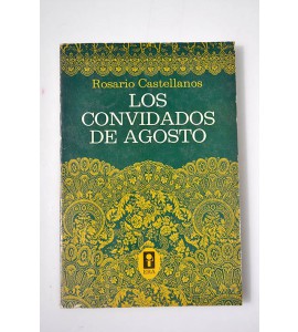 Los convidados de agosto 