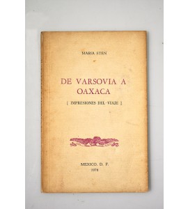 De Varsovia a Oaxaca (impresiones de viaje)