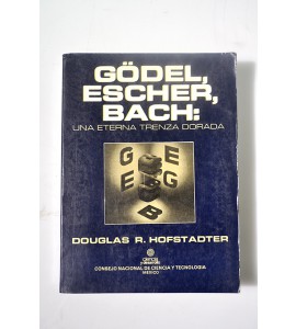 Gödel, escher, bach: una eterna trenza dorada