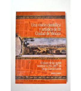 Una visión científica y artística fr la Ciudad de México