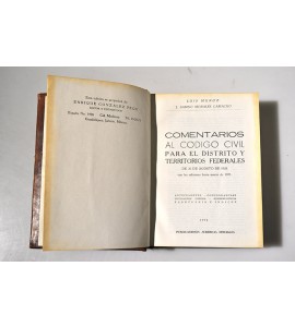 Comentarios al Código Civil para el Distrito y Territorios Federales de 30 de Agosto de 1928 con las reformas hasta marzo de 1971.