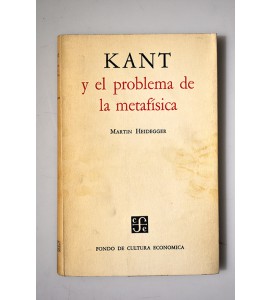 Kant y el problema de la metafísica 