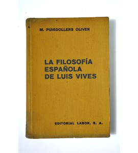 La filosofía española de Luis Vives *